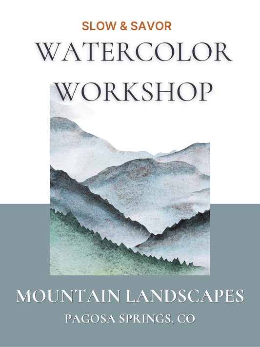 June 10 —  Mountain Landscape Watercolor Workshop